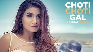Choti Choti Gal