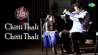 Chitti Thali Chitti Thali