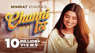 Chunni Lot - Nimrat Khaira