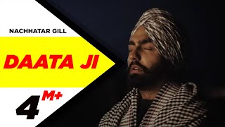 Daata Ji - Nachhatar Gill