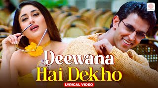 Deewana Hai Dekho
