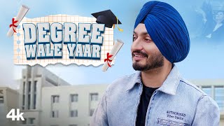Degree Wale Yaar