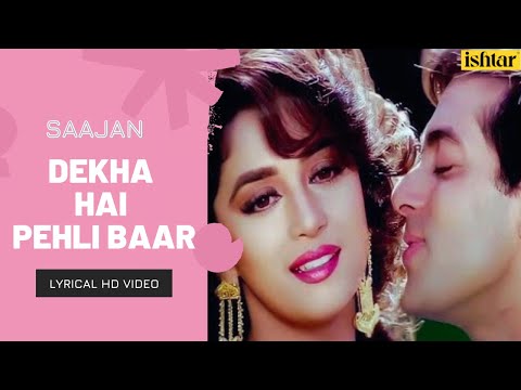Dekha Hai Pehli Baar