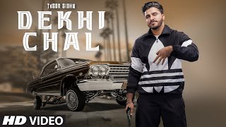 Dekhi Chal
