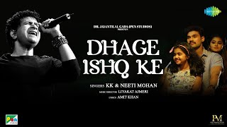 Dhage Ishq Ke