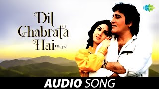 Dil Ghabrata Hai