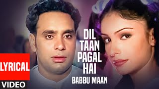 Dil Ta Pagal Hai