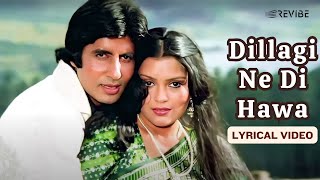Dillagi Ne Di Hawa