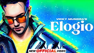 Elogio - Vicky Mundra