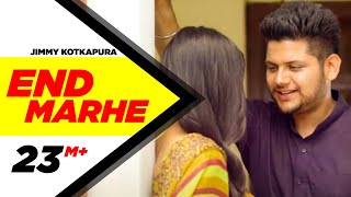 End Marhe - Jimmy Kotkapura