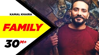 Family - Kamal Khaira ft. Preet Hundal