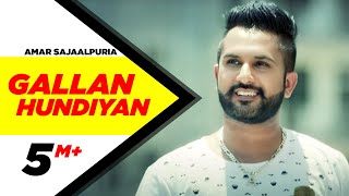 Gallan Hundiyan - Amar Sajaalpuria