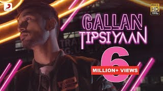 Gallan Tipsiyaan