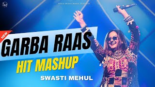 Garba Mashup - Swasti Mehul