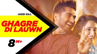 Ghagre Di Lauwn - Jassie Gill & Kaur B
