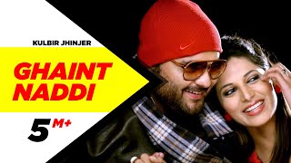 Ghaint Naddi - Kulbir Jhinjer