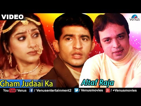 Gham Judaai Ka