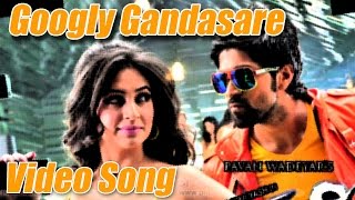 Googly Gandasare