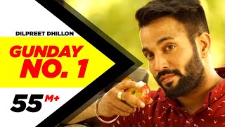 Gunday No. 1 - Dilpreet Dhillon