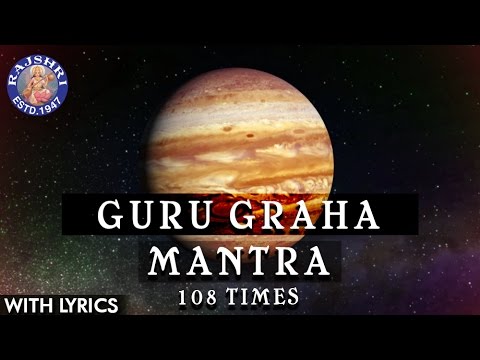 Guru Shanti Graha Mantra