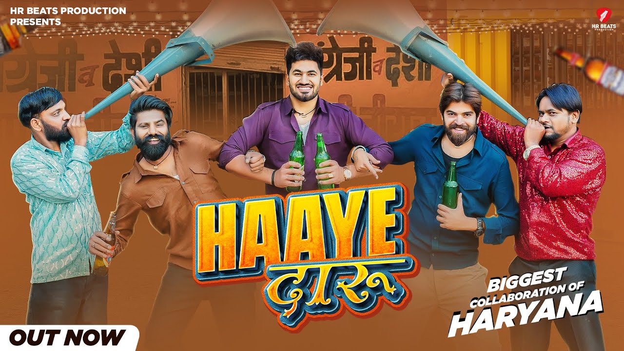 Haaye Daaru - Haryanvi