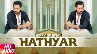 Hathyar - Gippy Grewal
