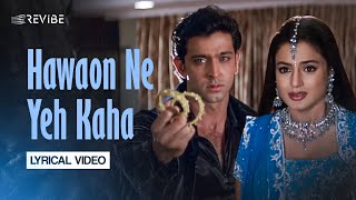 Hawaon Ne Yeh Kaha