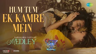 Hum Tum Ek Kamre Mein