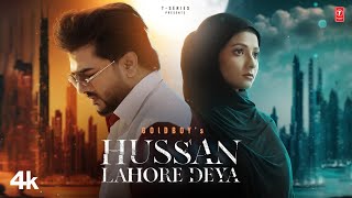 Hussan Lahore Deya