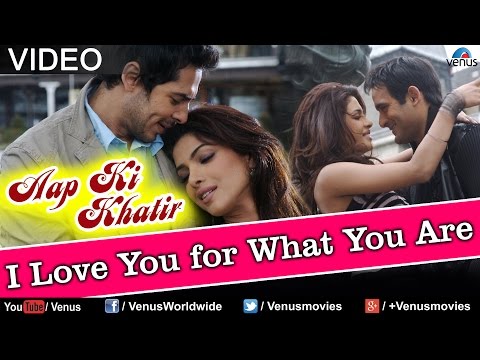 I Love You For What You Are