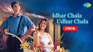 Idhar Chala Main Udhar Chala