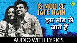 Is Mod Se Jate Hain