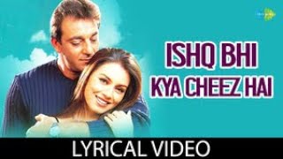 Ishq Bhi Kya Cheez Hai