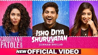 Ishq Diya Shuruvatan - Gurnam Bhullar