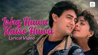 Ishq Hua Kaise Hua