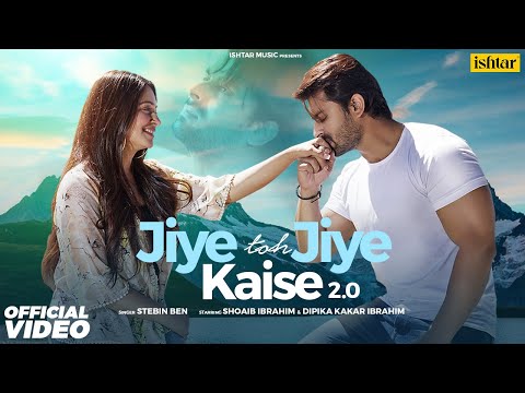 Jiye Toh Jiye Kaise 2.0