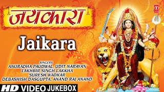 Jaikara Devi Bhajans