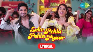 Leke Pehla Pehla Pyaar