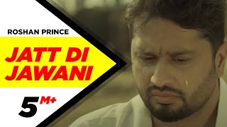 Jatt Di Jawani - Dilpreet Dhillon ft Karan Aujla