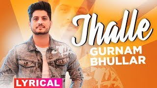 Jhalle - Gurnam Bhullar