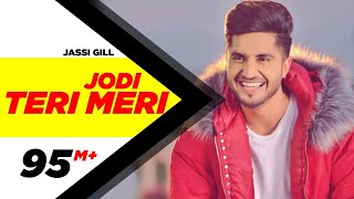 Jodi Teri Meri - Jassie Gill