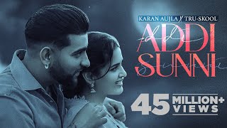 Addi Sunni - Karan Aujla