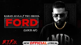 Ford - Karan Aujla