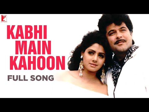 Kabhi Main Kahoon
