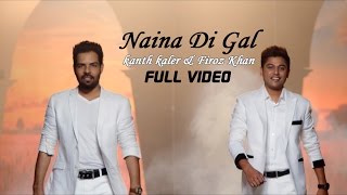 Naina Di Gal