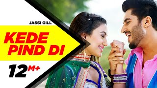 Kede Pind Di - Jassie Gill