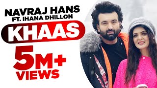 Khaas - Navraj Hans