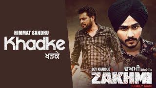 Khadke - Himmat Sandhu
