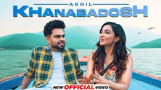 Khanabadosh - Akhil