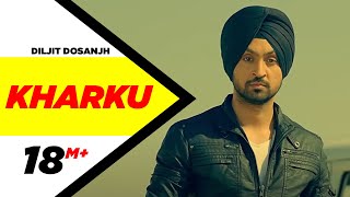 Kharku - Diljit Dosanjh